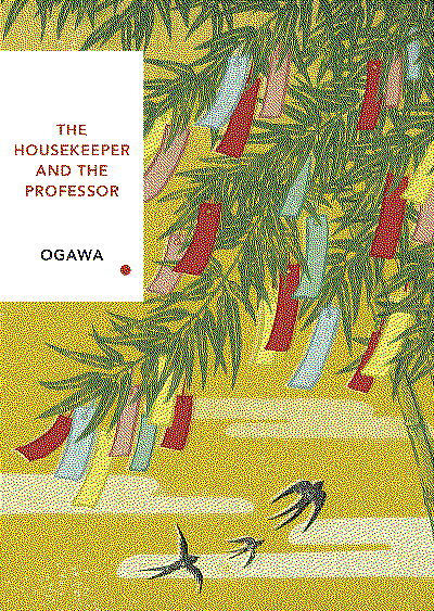 The housekeeper and the Professor by Yoko Ogawa book cover